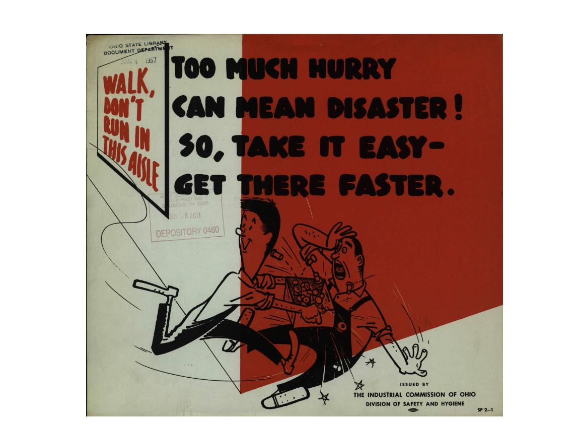Illustrated poster of two people colliding as they rush around a corner. Text indicates the dangers of rushing